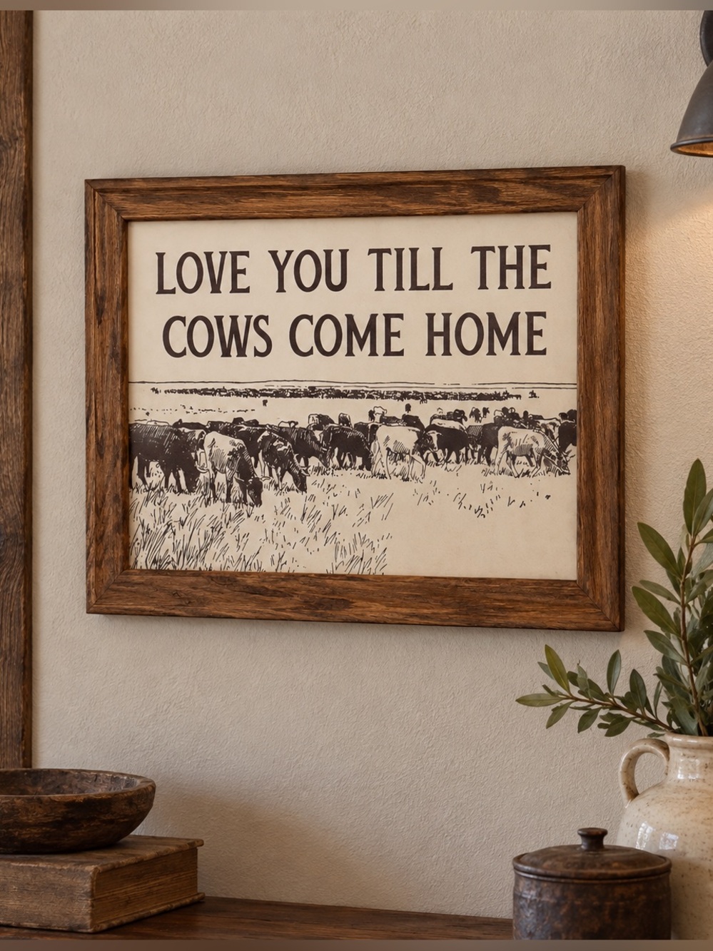 Rustic Farmhouse “Love You Till the Cows Come Home” Framed Wall Art Print 13x16”